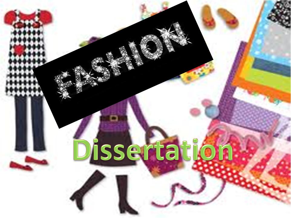 fashion dissertation projects